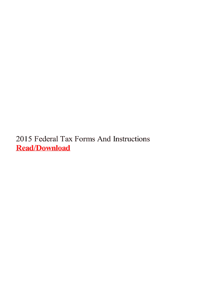 Fillable Online 2015 Federal Tax Forms And Instructions Fax Email Print