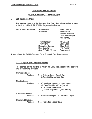 Also in attendance were: Deputy Mayor: Councillors: Karen Oldford Peter Reccord Nicholas McGrath Linda Dumaresque John Penney Town Manager Town Clerk Recreation Director Rec