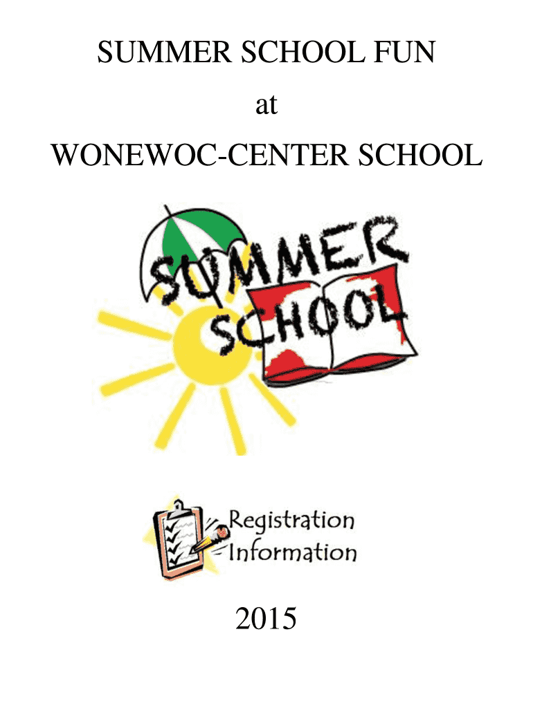Fillable Online wc k12 wi SUMMER SCHOOL FUN at WONEWOCCENTER SCHOOL