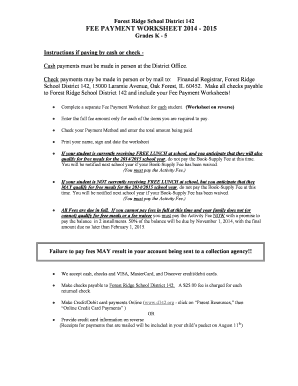 Forest Ridge School District 142 FEE PAYMENT WORKSHEET 2014 2015 Grades K 5 Instructions if paying by cash or check Cash payments must be made in person at the District Office - d142