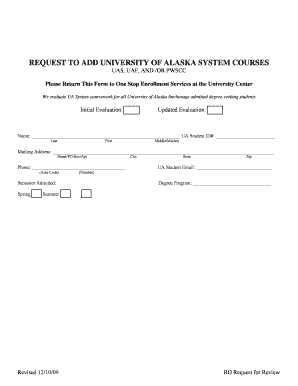 University of Alaska Course Evaluation Request Form