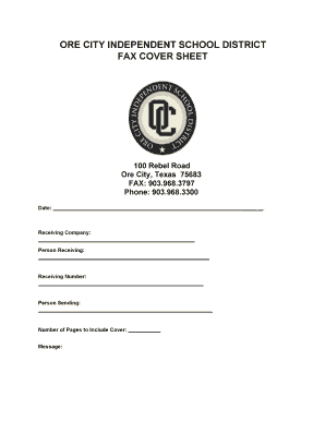 Ore City Independent School District Fax Cover Sheet