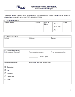 Seclusion Incident Report