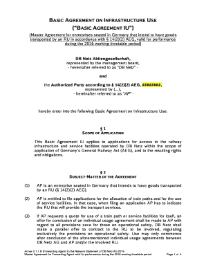 BASIC AGREEMENT ON INFRASTRUCTURE USE (BASIC AGREEMENT IU) (Master Agreement for enterprises seated in Germany that intend to have goods transported by an RU in accordance with 14(2)(2) AEG, valid for performance during the 2016 working