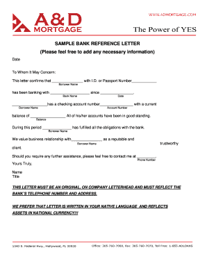 Bank reference letter sample - SAMPLE BANK REFERENCE LETTER Please feel free to add any