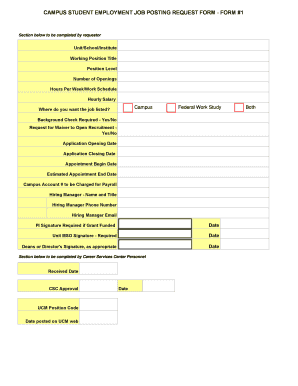 CAMPUS STUDENT EMPLOYMENT JOB POSTING REQUEST FORM FORM #1