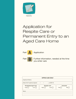 Application for Respite or Permanent Entry to an Aged Care Home