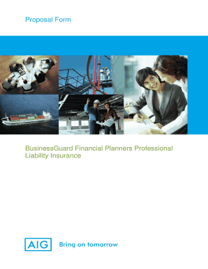 AIG Australia BusinessGuard Financial Planners Professional Liability Insurance Proposal Form