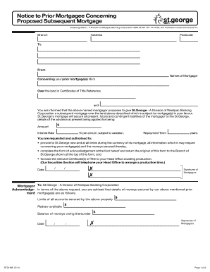 Notice to Prior Mortgagee Concerning Proposed Subsequent Mortgage