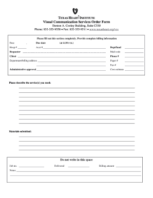 TEXAS HEART INSTITUTE Visual Communication Services Order - texasheart
