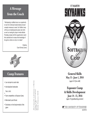 A Message from the Coach Participating in softball camp is an opportunity to learn the individual fundamentals and team concepts necessary to excel