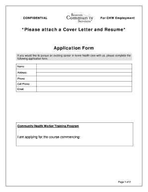 Please attach a Cover Letter and Resume Application Form