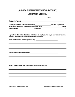 Aubrey Independent School District Medication Use Form