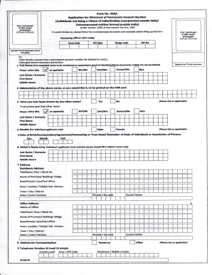 Form 49a filled example - 49AA Application for Allotment of Permanent Account Number individuals not being a Citizen of India/Entities Incorporated outside India/ Unincorporated entities formed outside India Only 'Individuais ' to affix recent Under section 139A of