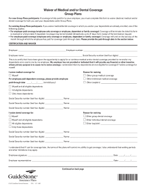 Waiver of Medical and Dental Coverage