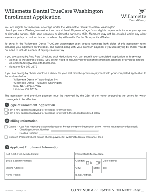 Willamette Dental TrueCare Washington Enrollment Application
