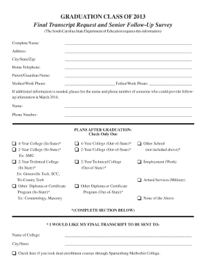 Final Transcript Request and Senior Follow-Up Survey