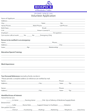 Volunteer Application Name of Applicant: Address: City: State: Zip: Home Phone: Work Phone: Cell Phone: Birth Date: Email: S - hkvcares