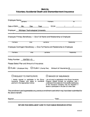 MetLife Voluntary Accidental Death and Dismemberment Insurance