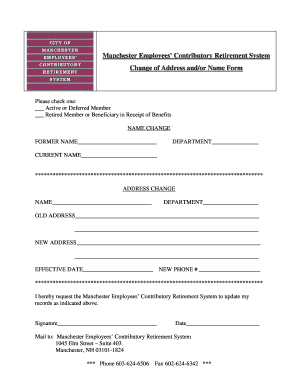 Manchester Employees' Contributory Retirement System Change of Address and/or Name Form