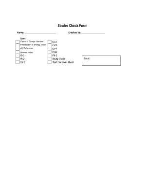 Binder Check Form