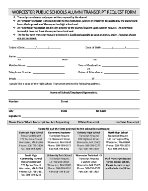 Worcester Public Schools Alumni Transcript Request Form