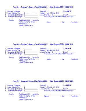 Form W-1 – Employer’s Return of Tax Withheld 2015