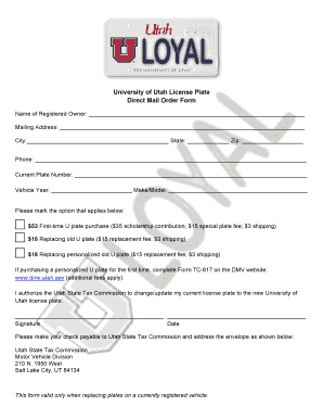 University of Utah License Plate Order Form