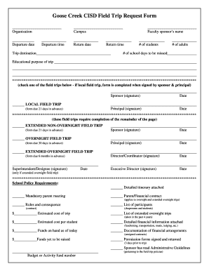 Goose Creek CISD Field Trip Request Form