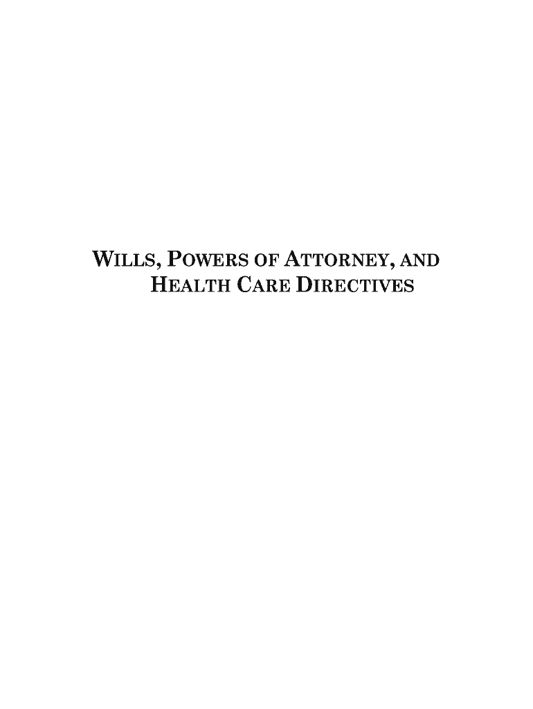 Fillable Online WILLS, POWERS OF ATTORNEY, AND Fax Email Print pdfFiller