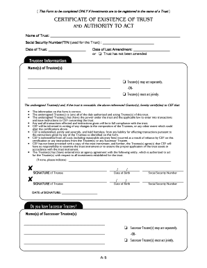 Certificate of Existence of Trust and Authority to Act