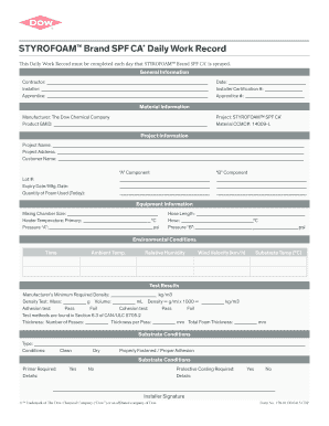 STYROFOAM Brand SPF CA Daily Work Record