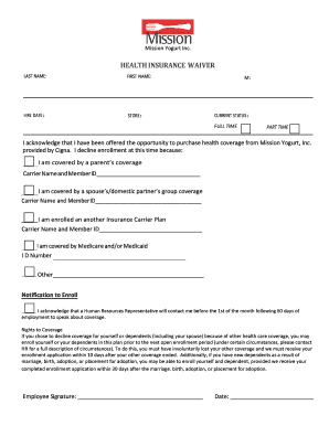 Mission Yogurt Health Insurance Waiver