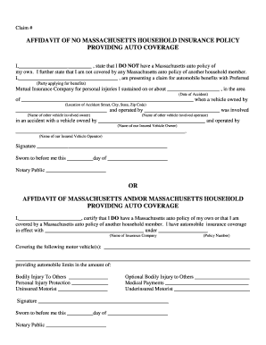 Fillable Online AFFIDAVIT OF NO MASSACHUSETTS HOUSEHOLD INSURANCE POLICY Fax Email Print - PDFfiller