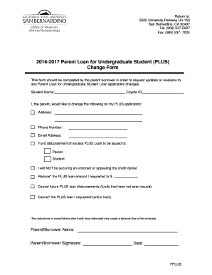 2016-2017 Parent Loan for Undergraduate Student (PLUS) Change Form