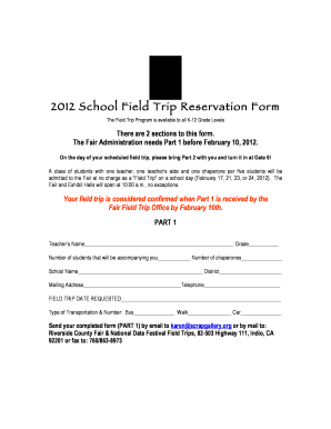 2012 School Field Trip Reservation Form
