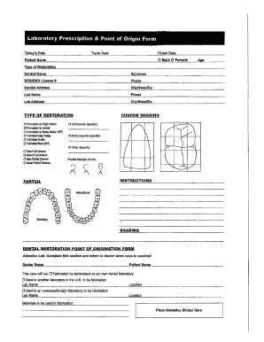 Dental Restoration Point of Origin Form
