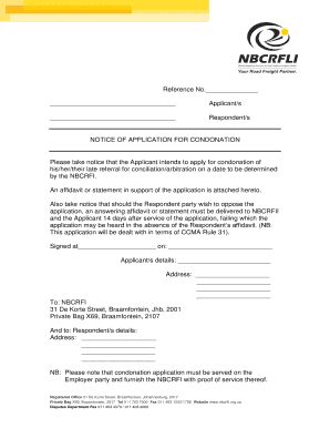 Notice of Application for Condonation