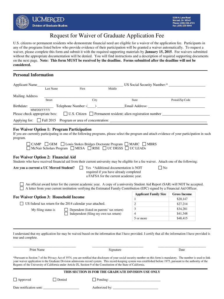 Fillable Online graduatedivision ucmerced Request for Waiver of Graduate Application Fee Fax