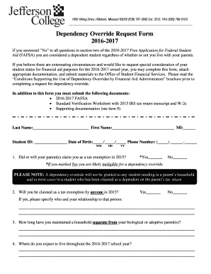 Dependency Override Request Form