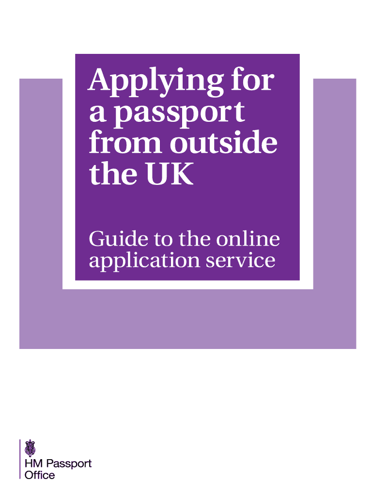 Fillable Online Applying for a passport from outside the UK - Guide to ...
