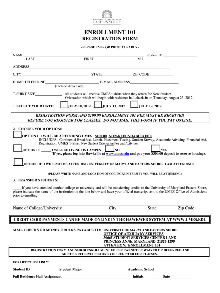 Fillable Online umes ENROLLMENT 101 REGISTRATION FORM Fax Email Print