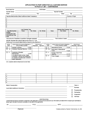 Application to Port Director US Customs Service