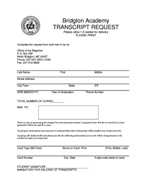 Request letter for transcript from college - Bridgton Academy TRANSCRIPT REQUEST - bridgtonacademy