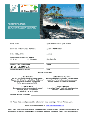Fairmont Orchid Amenity Order Form
