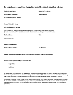 Payment agreement template - Payment Agreement for Students whose Thesis Advisors leave - gradschool duke