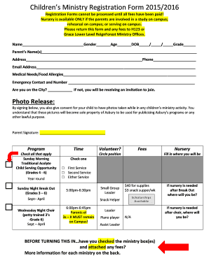 Sunday school sign in sheet - Childrens Ministry Registration Form 2015/2016 Registration Forms cannot be processed until all fees have been paid