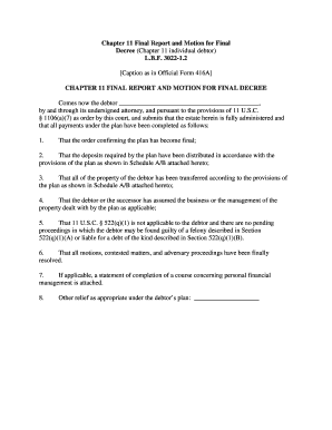 Chapter 11 Final Report and Motion for Final Decree