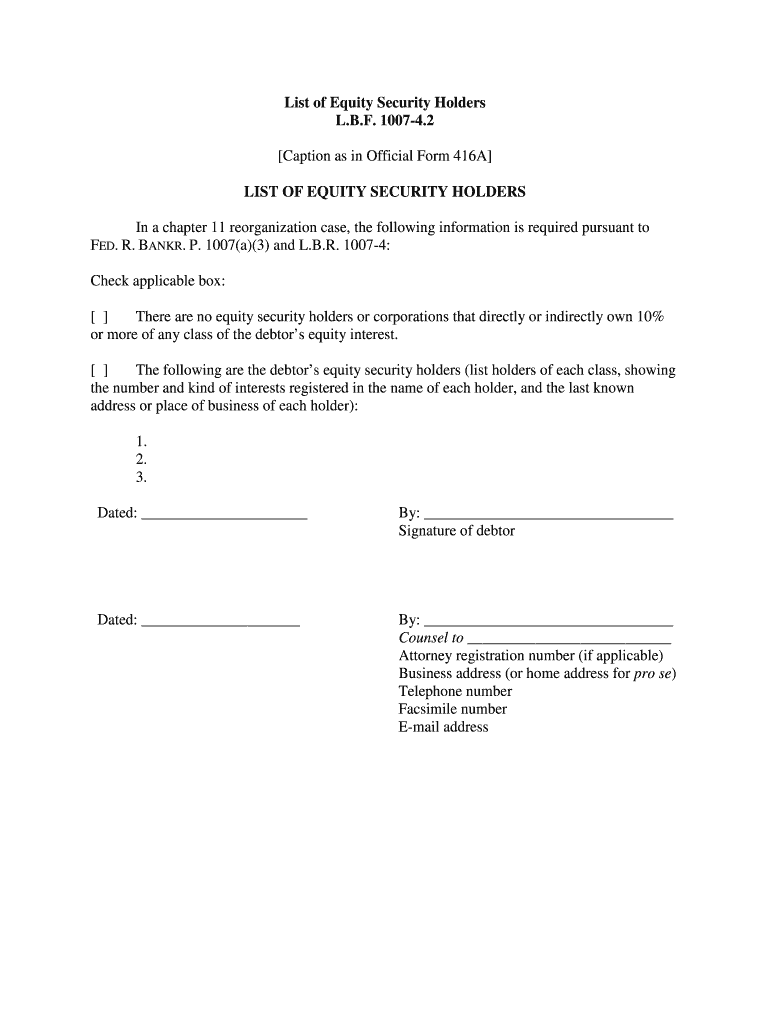 Fillable Online cob uscourts List of Equity Security Holders LBF 1007