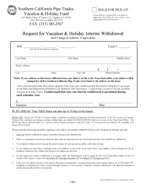 Request for Vacation & Holiday Interim Withdrawal